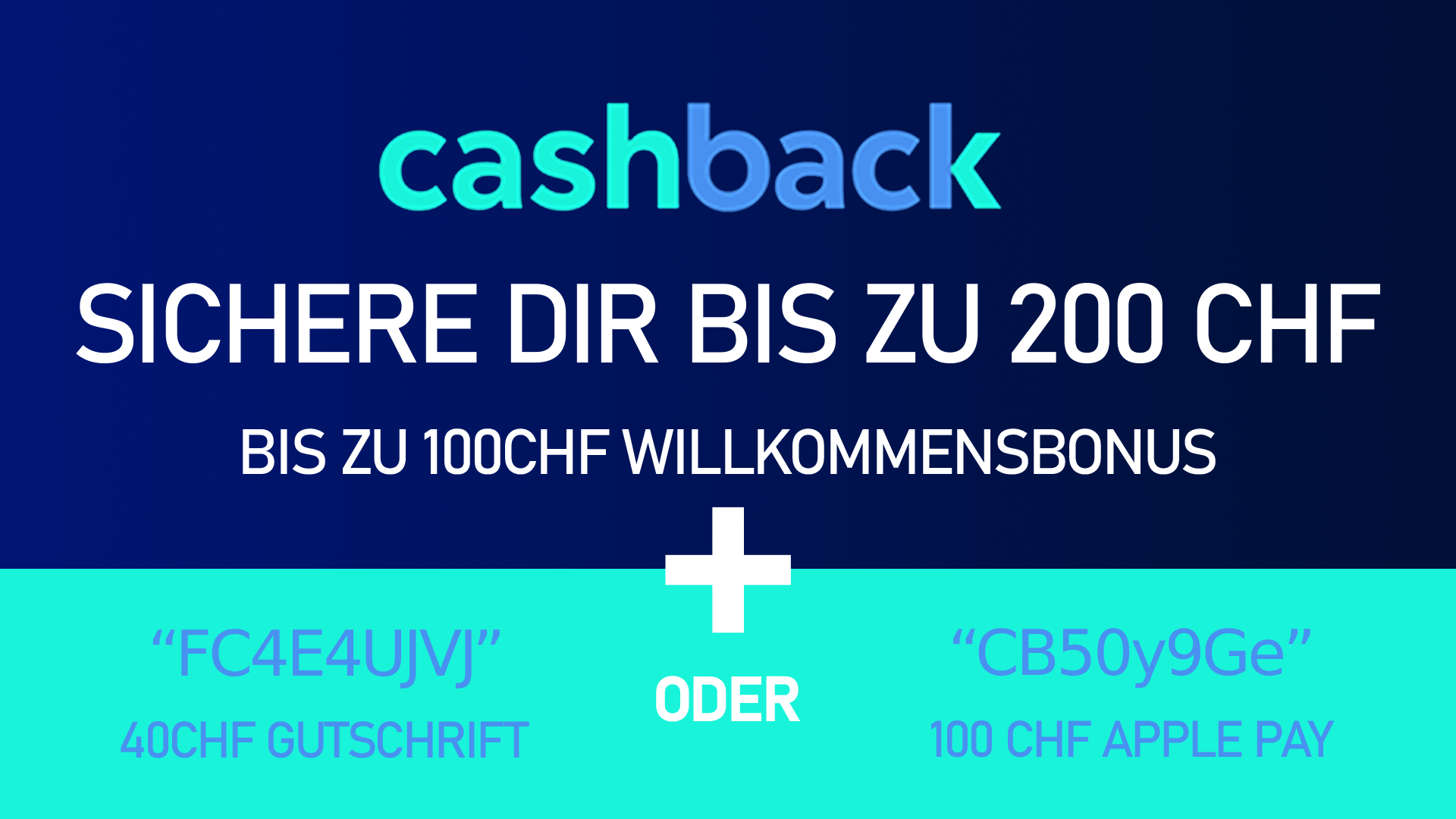 Cashback Cards Rabattcode für bis zu 240 CHF